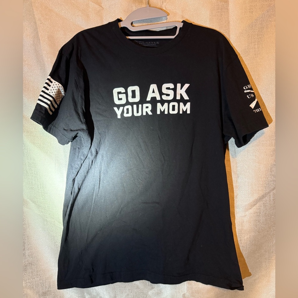 Grunt style men’s go ask your mom graphic tee